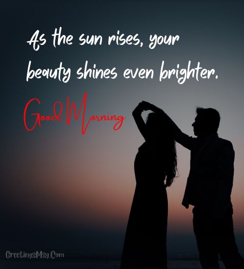 Good Morning Quotes For Beautiful Lady