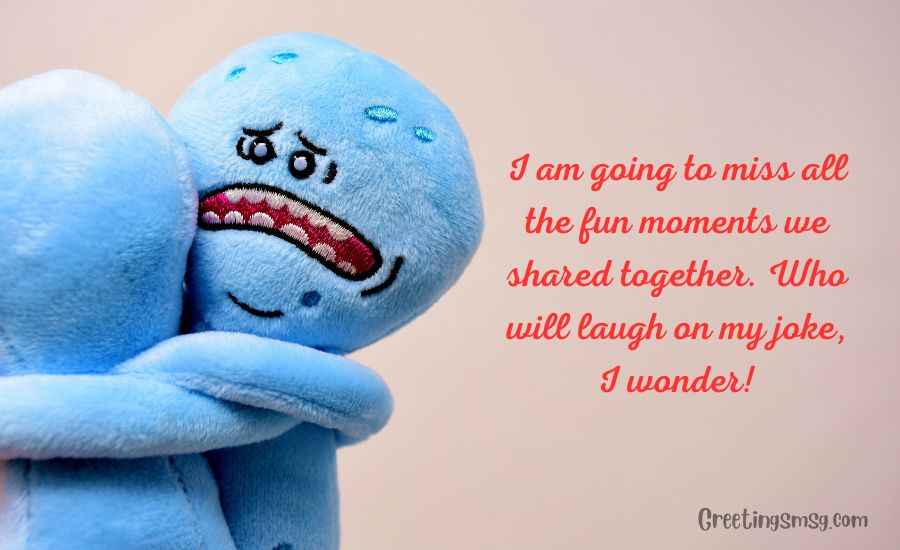 Funny Goodbye Quotes to Colleagues 
