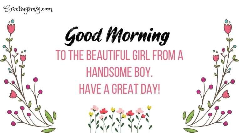 Sweet good morning message for him