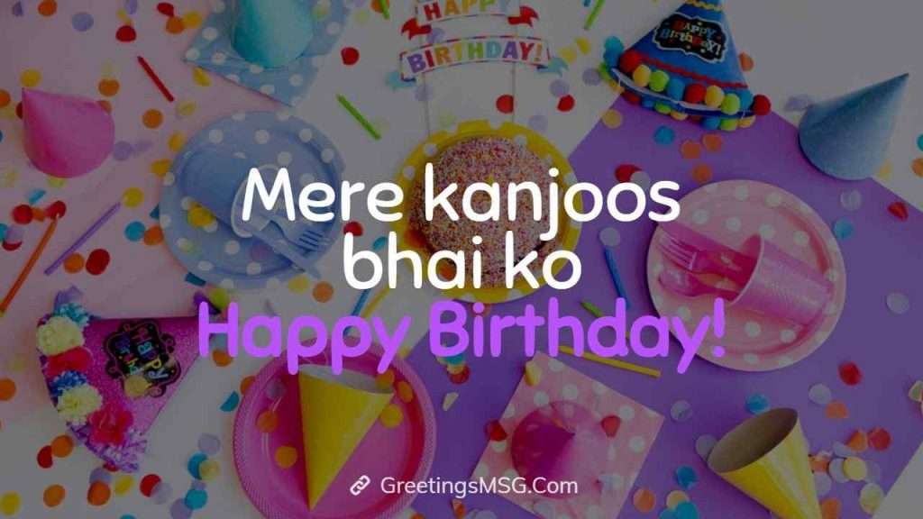 55+ Unique Birthday Wishes For Naughty Brother Birthday Messages For Brother Images
